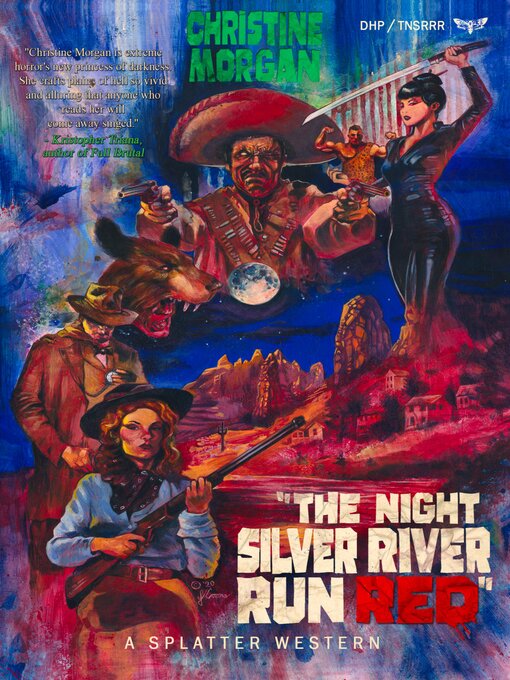 Cover image for The Night Silver River Run Red